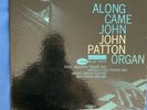 John Patton Vinyl - Along Came John - 1965 Repress