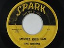 Doo-Wop R&B 45 - Robins - Smokey Joe's Cafe - Spark - mp3