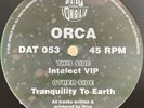 Orca - Intalect VIP / Tranquility To Earth (Deep Jungle)