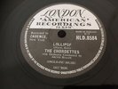 THE CHORDETTES : LOLLIPOP  /  BABY, COME-A-BACK-A.  UK.78.rpm (1958)