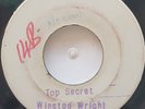 45 REGGAE / WINSTON WRIGHT / TOP SECRET / BLANK PRE / LISTEN