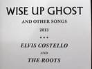 Elvis Costello And The Roots - Wise Up Ghost (And Other Songs 2013) - Number ...