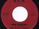 Hazy MT Garage Psych Jangle  INITIAL SHOCK Mind Disaster 45 B.F.D. HEAR