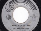 Haunting Deep Northern Soul THE MASQUERADERS How Big Is Big 45 Bell HEAR