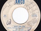 Echoey AL Latin R&B Rockabilly Noir THE EPICS Epic Cha Cha / Romp 45 Anco HEAR