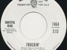GRATEFUL DEAD Truckin' / Ripple PROMO 45 Single JERRY GARCIA Warner Bros 7464