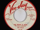 Doo-Wop/R&B 45 - Dells - Oh What A Nite - Vee-Jay - mp3