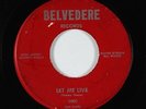 Garage 45 - Belvederes - Let Me Live - Belvedere - mp3 - obscure