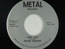 Hard Rock 45 - Orion Hunter - Fast Life - Metal - VG++ mp3 - obscure