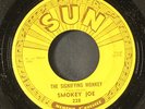SMOKEY JOE: the signifying monkey / listen to me baby SUN 7