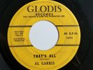 rare rnb 1961 Al Garris That's All /  I Wonder  45  GLODIS 1005