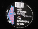 The Brothers Grimm – Field Of Dreams / Exodus (The Lion Awakes) 12
