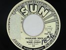 Rockabilly Inst. 45 - Wade Cagle - Highland Rock/Groovy Train - Sun - mp3