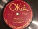 BLUES MAMIE SMITH Okeh 4169 (1st blues disc) Crazy Blues/Its Right Here for You