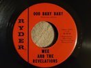 Wee & The Revelations - Ooh Baby Baby/Rare Blue Eyed Sweet Soul 45