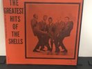 SHELLS LP Greatest Hits Of The Shells; 21 songs JOHNSON Records 1619; In Shrink