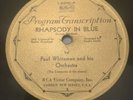33rpm RCA Victor Program Transcription L-24001 Rhapsody in Blue Paul Whiteman