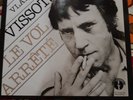 Vladimir  Vissotski  Le Vol  Arrêté