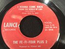 The Fe-Fi-Four Plus 2 “I Wanna Come Back (LSD)”  Lance 1967 45 Garage Rock Psych