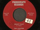 LOAFERS: crazy talk / the best thing PHONOGRAPH 7