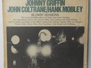 JOHNNY GRIFFIN/JOHN COLTRANE & HANK MOBLEY 