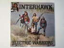 WINTERHAWK ELECTRIC WARRIORS LP 2021 REPRESS IMPORT CLEAR VINYL 1979 HARD ROCK