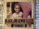Black Joe Lewis & The Honeybears - Tell Em What Your Name Is