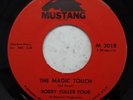 Northern soul BOBBY FULLER FOUR MAGIC TOUCH   original USA Mustang