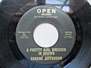 Blues/Soul 45: Eugene Jefferson A Pretty Girl Dressed..-Orig 1967 1st Open VG+