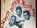 Howlin' Wolf, Muddy Waters, Bo Diddley – The Super Super Blues Band - LPS 3010