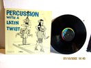 1-LP-RARE-PIERRE Du JARDIN AND THE STEREOSONIC ORCH.-PERCUSSION WITH LATIN TWIST