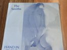 THE SMITHS - HAND IN GLOVE 7” VINYL SINGLE
