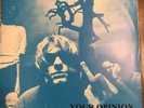 Nirvana, Your Opinion, Here She Comes Now 7” Vinyl Pool Hall Records
