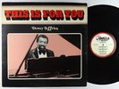 Dewey Jeffries - This Is For You LP - Della - Rare Private Modern Soul Funk
