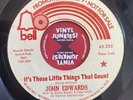John Edwards It's Those Little Things That Count / The Look On Your Face Soul 45
