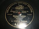 78rpm Gramophone Concert Record G.C.-1230 - Street Scene - Tyrone Power