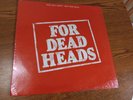 FOR DEAD HEADS - Grateful Dead PROMO Compilation Vinyl Record LP - Jerry Garcia