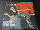 Orchester Roland Kovac: Trip To The Mars. Vinyl-LP, Saba SB 15165, Germany 1968.