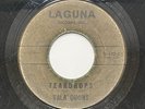 Vala Quons “Teardrops/Medelaine” on Laguna 102 45 rpm