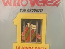Wito velez y Su Orquesta 1 - La Conga Presa (2021) Re-Edition Black Vinyl Record
