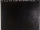 VELVET UNDERGROUND: White Light / White Heat US Verve 70s Press LP Vinyl