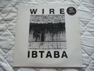 Wire - IBTABA - 12” Vinyl LP 1989 Ltd inc 4 signed art prints EX/EX
