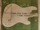 THE FORE THOUGHTS FOUR FOLK TUNES OF PAKISTAN EP 7
