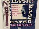 Dave Bailey Sextet – Bash  JAPAN LP w/ obi Kenny Dorham Curtis Fuller