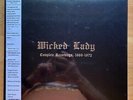 WICKED LADY COMPLETE RECORDINGS 1969-1972 4-LP BOX SET SEALED LIMITED  520 OOP