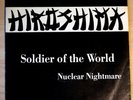 Hiroshima / Soldier Of The World 7