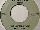 Garage 45 THE PEDESTRIANS Unpredictable Miss Kinsey FENTON You Aren't Going HEAR
