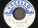 LIGHTNIN' SLIM: just made twenty one / sugar plum EXCELLO 7
