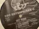 BBO Enterprises - Get Rude 12“ Vinyl 1996 Indie Rap