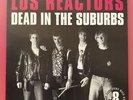Los Reactors - 'Dead In The Suburbs' LP Punk 2000 Rave Up Records Italy KBD USA